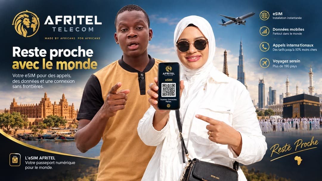 AFRITEL TELECOM — Reste proche avec le monde : eSIM pour voyageurs maliens